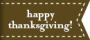 happy thanksgiving!