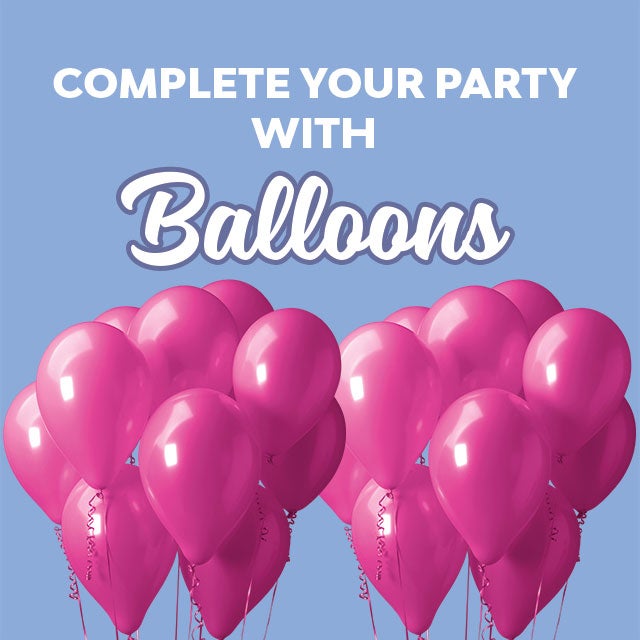 Complete your party with Balloons