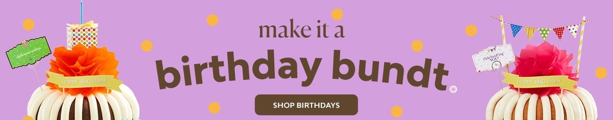 make it a birthday bundt - shop birthdays