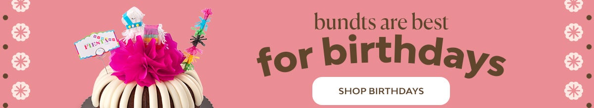 bundts are best for birthdays - shop birthdays featuring Let the Fiesta Begin Bundt Cake