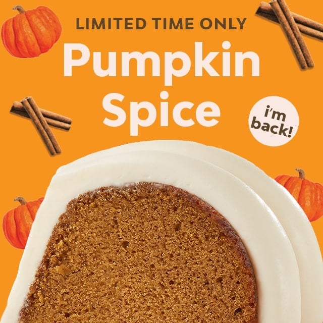 I'm Back! Pumpkin Spice - Limited time Only!